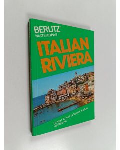 Tekijän Editions Berlitz  käytetty kirja Italian Riviera