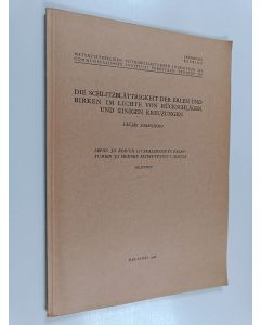 Kirjailijan Sakari Saarnijoki käytetty kirja Die Schlitzblättrigkeit der Erlen und Birken im Lichte von Rückschlägen und einigen Kreuzungen = Lepän ja koivun liuskalehtisyys palautumien ja eräiden risteytysten valossa