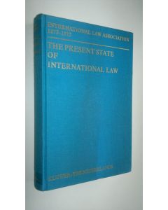 käytetty kirja The present state of international law - Kluwer, the Netherlands