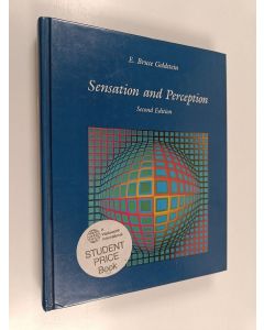 Kirjailijan E. Bruce Goldstein käytetty kirja Sensation and perception