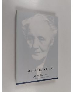 Kirjailijan Julia Kristeva käytetty kirja Melanie Klein