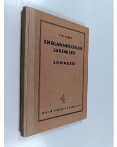 Kirjailijan Y. M. Biese käytetty kirja Englanninkielen lukemisto yläluokkia varten : sanasto