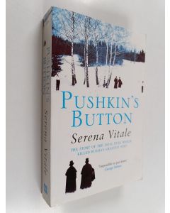 Kirjailijan Serena Vitale käytetty kirja Pushkin's Button