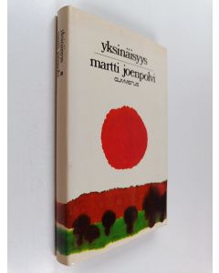 Kirjailijan Martti Joenpolvi käytetty kirja Yksinäisyys : novelleja