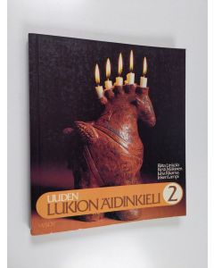 käytetty kirja Uuden lukion äidinkieli 2 : Kurssit 4-5