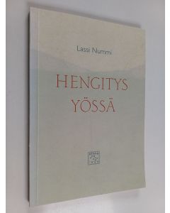 Kirjailijan Lassi Nummi käytetty kirja Hengitys yössä : runoja