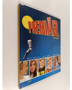 Kirjailijan Karin Ihalainen käytetty kirja Premiär 1 : textbok (+CD)