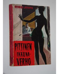 Kirjailijan George Joseph käytetty kirja Pitsinen ikkunaverho