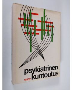 käytetty kirja Psykiatrinen kuntoutus
