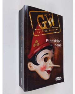 Kirjailijan Leif G. W. Persson käytetty kirja Pinokkion nenä