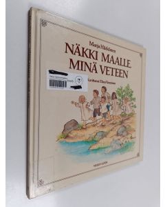 Kirjailijan Elina Vanninen & Marja Härkönen käytetty kirja Näkki maalle, minä veteen