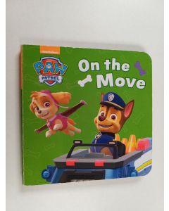 käytetty kirja Paw patrol : on the move
