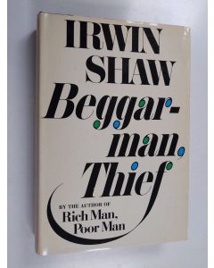 Kirjailijan Irwin Shaw käytetty kirja Beggarman, Thief