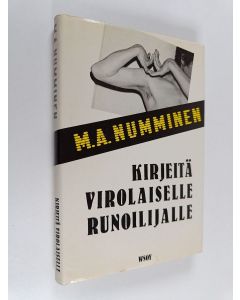 Kirjailijan M. A. Numminen käytetty kirja Kirjeitä virolaiselle runoilijalle