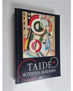 Tekijän Erkki ym. Sevänen  käytetty kirja Taide modernissa maailmassa : taiteensosiologiset teoriat Georg Lukacsista Fredric Jamesoniin