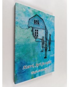 Kirjailijan Tarja Kristola käytetty kirja Karri, Jyri ja minä