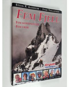 Kirjailijan Stein P. Aasheim & Ivar Erik Tollefsen käytetty kirja Fem fjell