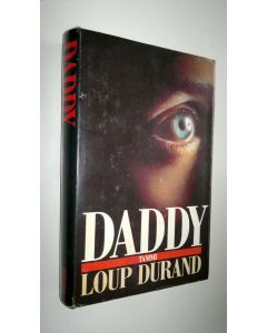 Kirjailijan Loup Durand käytetty kirja Daddy