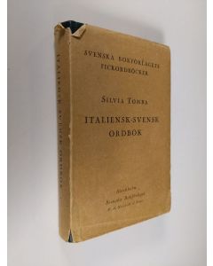 Kirjailijan Silvia Tomba käytetty kirja Italiensk-Svensk Ordbok