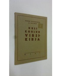 Kirjailijan Aarne Huuskonen uusi teos Uusi koulun virsikirja