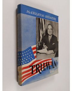 Kirjailijan Frank McNaughton käytetty kirja Truman : Yhdysvaltain presidentti