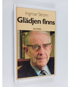 Kirjailijan Ingmar Ström käytetty kirja Glädjen finns