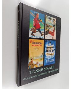 käytetty kirja Tunne maasi : Suomen matkailun kehitys ja kehittäjiä
