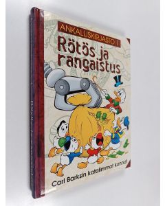Kirjailijan Walt Disney & Carl Barks käytetty kirja Rötös ja rangaistus