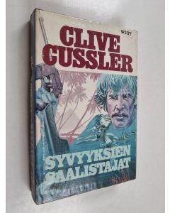 Kirjailijan Clive Cussler käytetty kirja Syvyyksien saalistajat