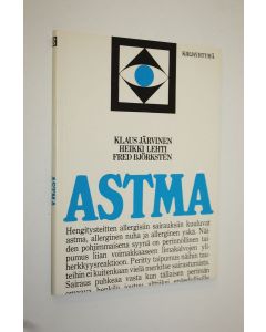 Kirjailijan Klaus A. J. Järvinen käytetty kirja Astma