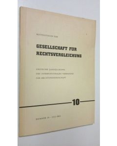 käytetty kirja Mitteilungen der Gesellschaft fur rechtsvergleichung  - nummer 10, juli 1966