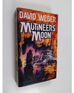 Kirjailijan Max Weber käytetty kirja Mutineer's Moon