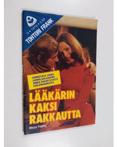 Kirjailijan Marja Palmu käytetty teos Tohtori Frank 5/1978 : Lääkärin kaksi rakkautta