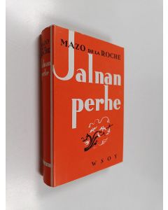 Kirjailijan Mazo De la Roche käytetty kirja Jalnan perhe