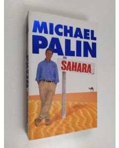 Kirjailijan Michael Palin käytetty kirja Sahara