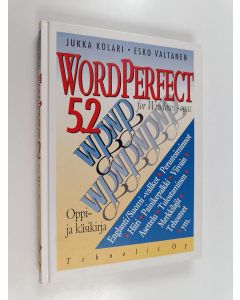Kirjailijan Jukka Kolari käytetty kirja WordPerfect 5.2 for Windows -opas