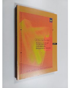 Kirjailijan Jari Kaivo-oja käytetty kirja Arvioita ja analyysejä tietoyhteiskunnan työmarkkinoiden kehityspiirteistä Suomessa : työelämän kehitystrendit ja osaamisklusteriaajattelun [i.e. osaamisklusteriajattelun] kehittäminen ennakointitoiminnassa
