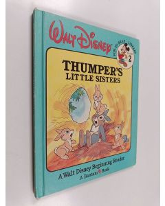 Kirjailijan Walt Disney Productions Staff käytetty kirja Thumper's Little Sisters