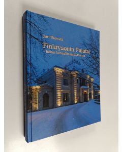 Kirjailijan Jari Niemelä käytetty kirja Finlaysonin palatsi - helmi kansallismaisemassa