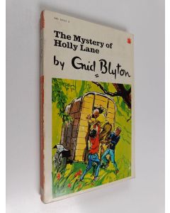 Kirjailijan Enid Blyton käytetty kirja The Mystery of Holly Laneg