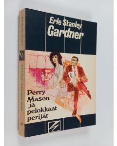 Kirjailijan Erle Stanley Gardner käytetty kirja Perry Mason ja pelokkaat perijät : Salapoliisiromaani