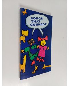 Tekijän Ilkka Aaltonen  käytetty kirja Songs that connect
