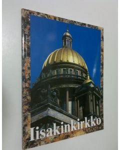 Kirjailijan Georgi Butikov käytetty kirja Iisakinkirkkko