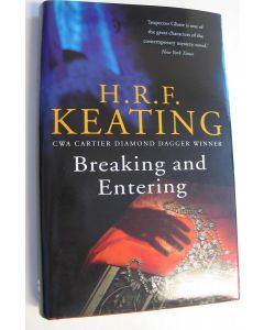 Kirjailijan H. R. F. Keating käytetty kirja Breaking and Entering (UUDENVEROINEN)