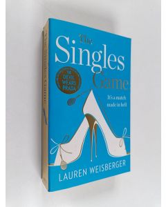 Kirjailijan Lauren Weisberger käytetty kirja The Singles Game