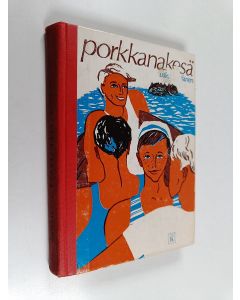 Kirjailijan Usko Moilanen käytetty kirja Porkkanakesä