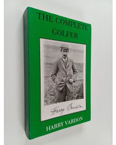 Kirjailijan Harry Vardon käytetty kirja The Complete Golfer