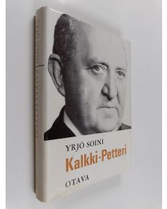 Kirjailijan Yrjö Soini käytetty kirja Kalkki-Petteri