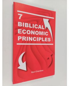 Kirjailijan Ravi Chandran käytetty kirja 7 biblical economic principles