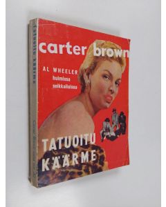 Kirjailijan Carter Brown käytetty kirja Tatuoitu käärme
